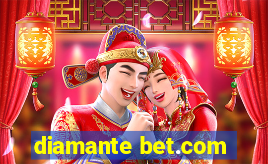 diamante bet.com